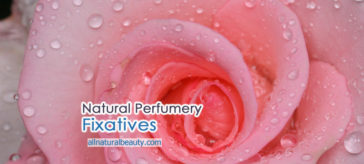 Fixatives in Natural Perfumery