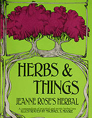 Herbs & Things by Jeanne Rose