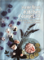 Kitchen Cosmetics by Jeanne Rose - Review