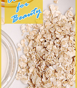 Oats for Beauty Care Recipes